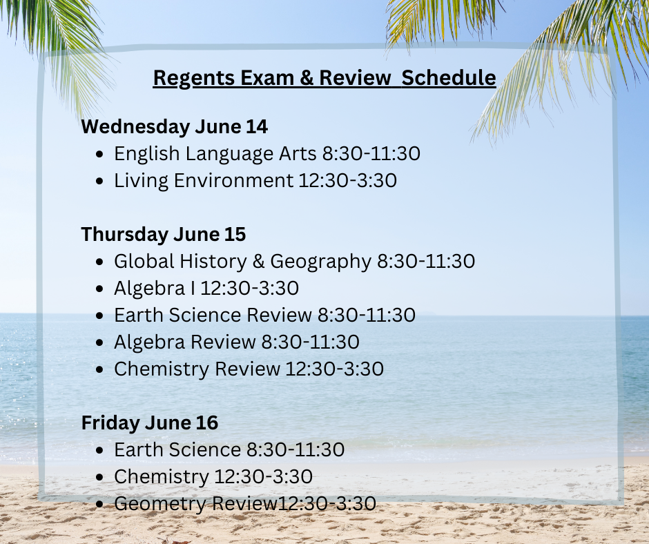 Regents exam and review schedule June 14-16